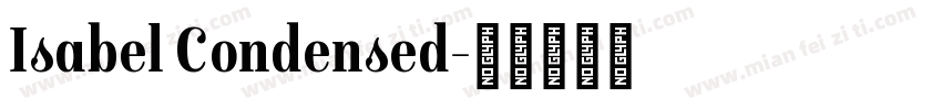 Isabel Condensed字体转换